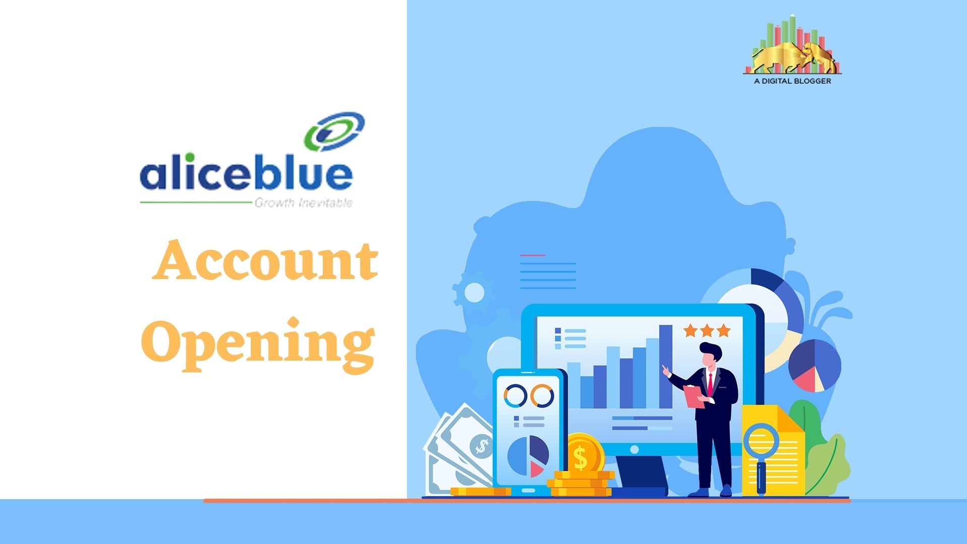 Alice Blue Account Opening | Online, Process, Form, Status, Time
