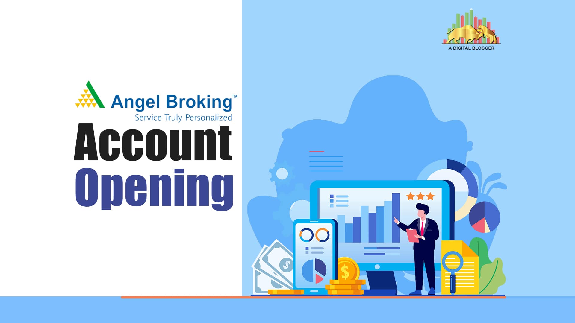Angel Broking Account Opening | Online Steps & Process, Form