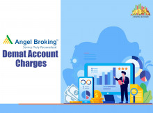 Know About Angel Broking Demat Account Charges