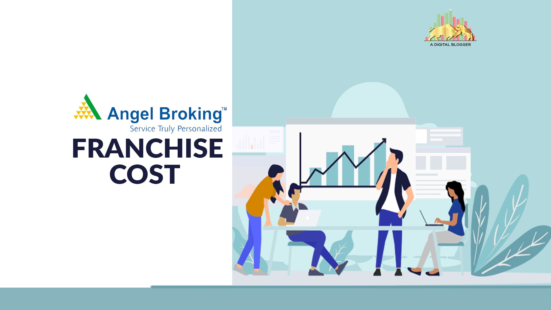 What Is The Angel Broking Franchise Cost In India?