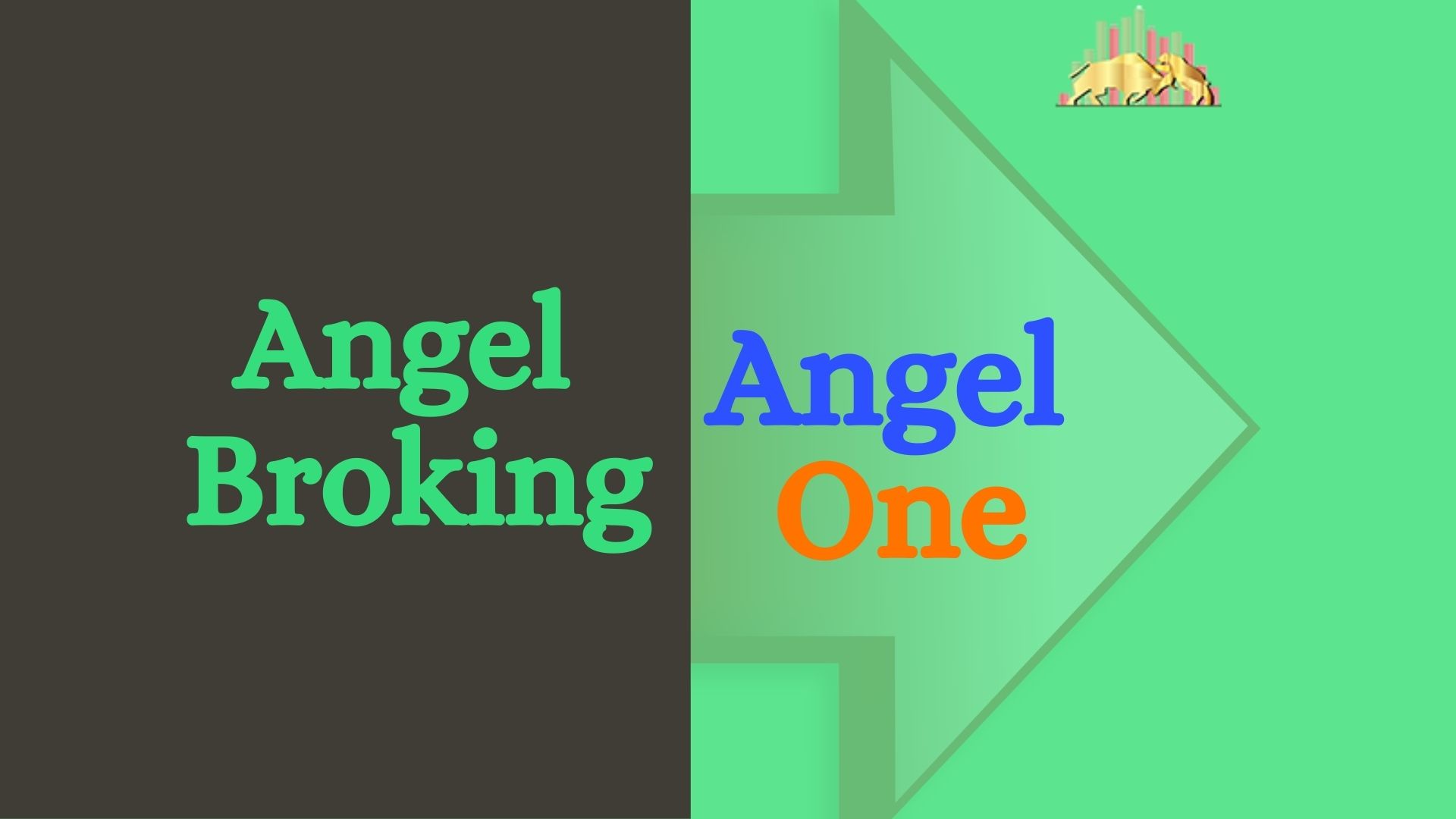 Angel Broking To Become Angel One