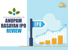 Anupam Rasayan IPO Review