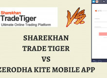 Sharekhan Trade Tiger vs Zerodha Kite Mobile App