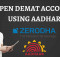 Aadhar Zerodha