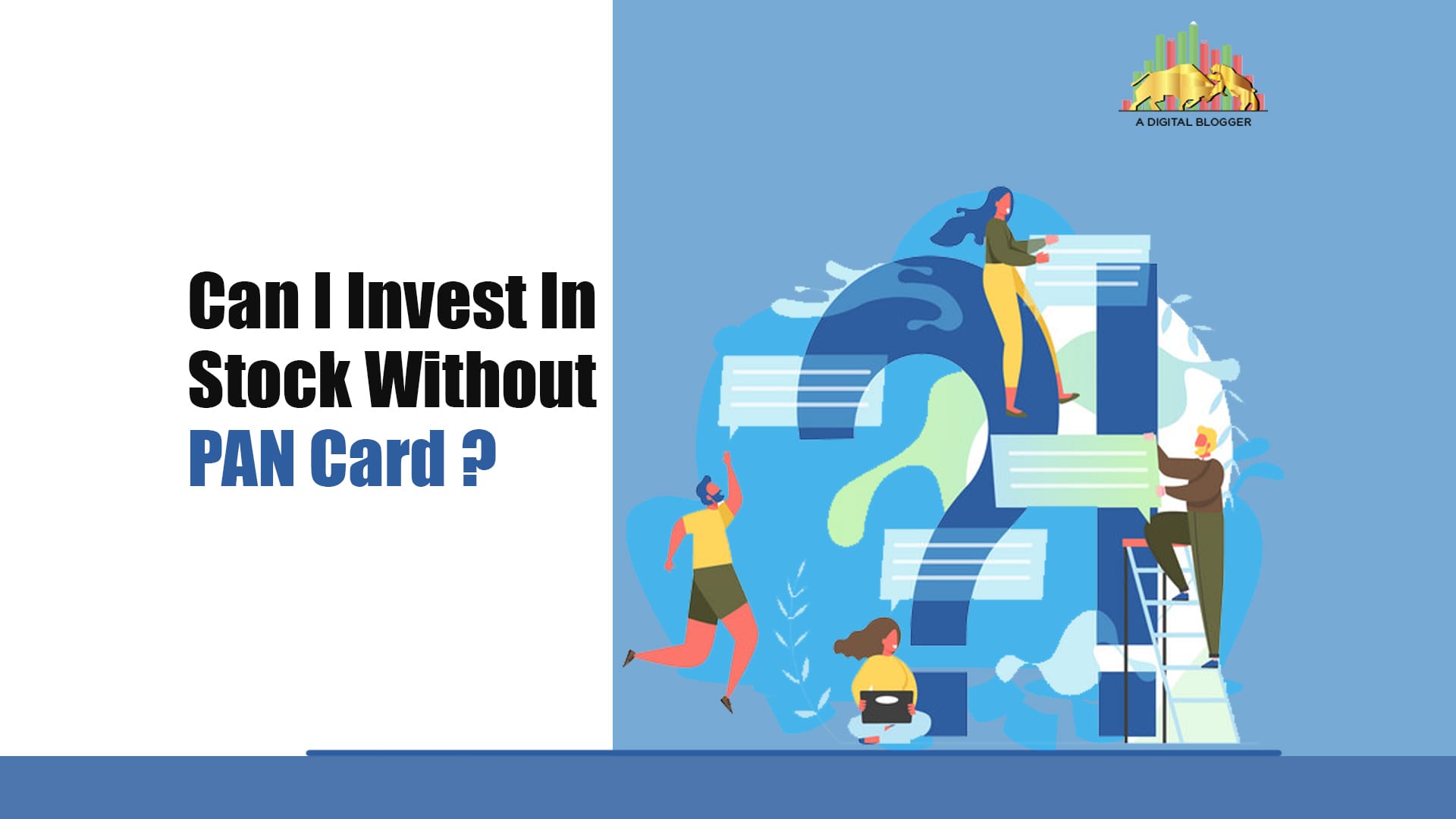 Can I Invest In Stock Without PAN Card 