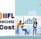 IIFL Franchise Cost