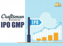 Craftsmen Automation IPO GMP