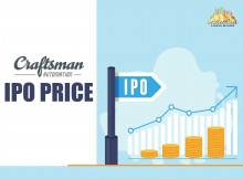 What is the Issue Price of Craftsman Automation IPO