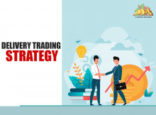 Know All About Delivery Trading Strategy