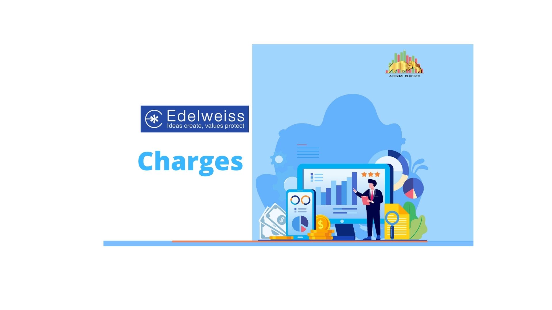 Edelweiss Charges | Trading, AMC, Pledged, Rates