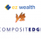 Composite Edge Vs EZ Wealth