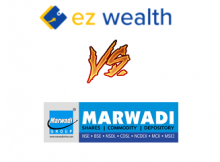 Marwadi Shares Vs EZ Wealth