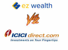 ICICI Direct Vs EZ Wealth