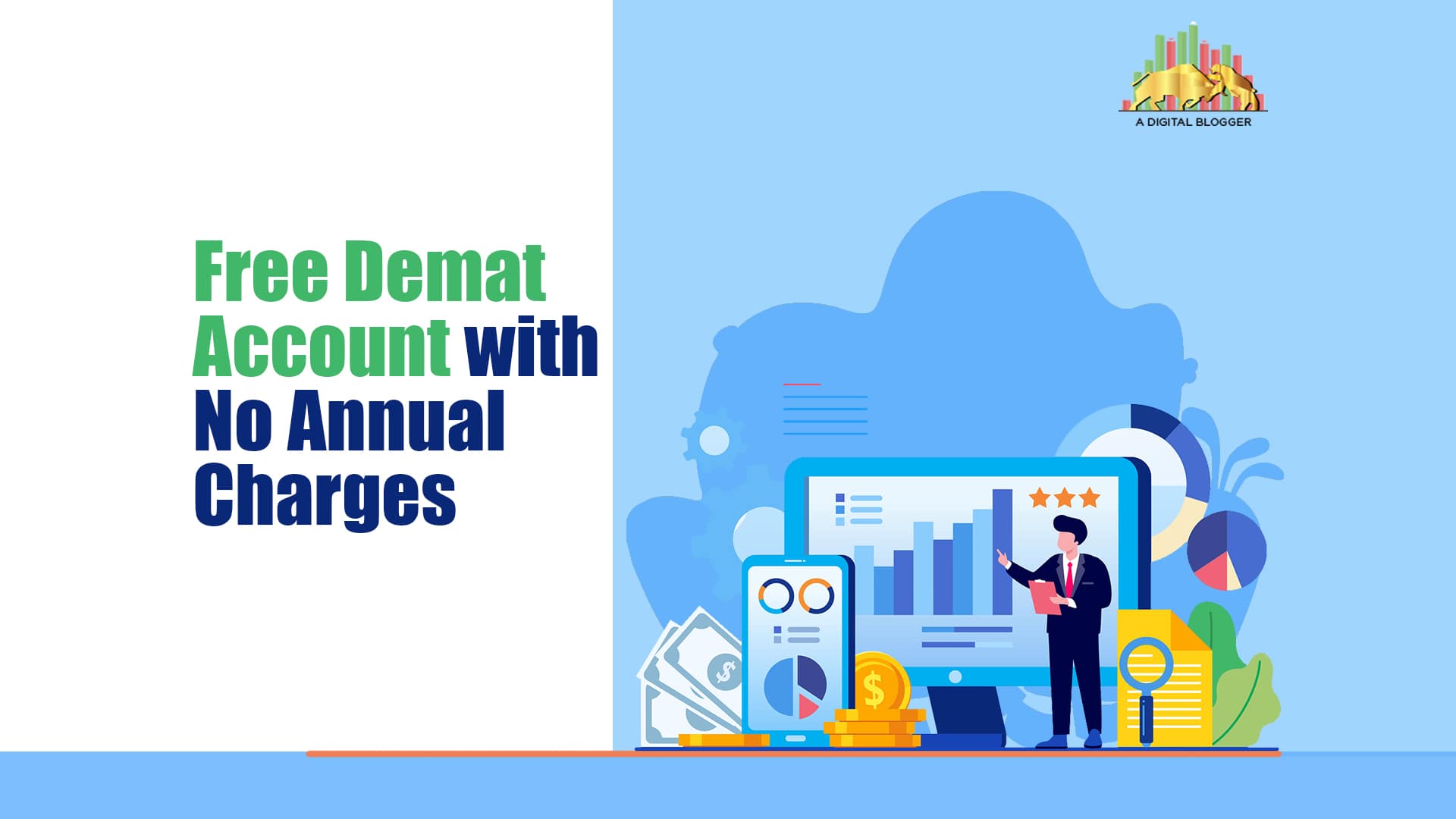 Free Demat Account With No Annual Charges Zero AMC