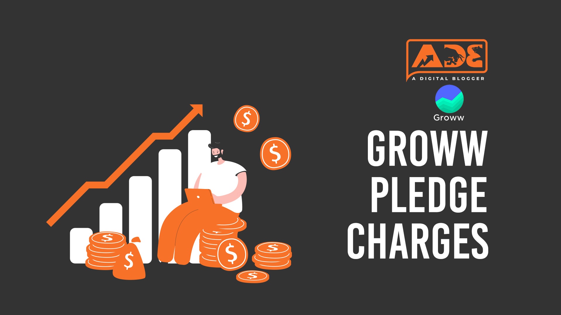 Groww Pledge Charges Pricing, Fees, Brokerage, Taxes