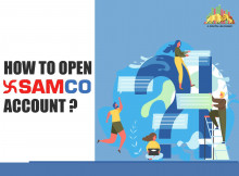 Know About HOW TO OPEN SAMCO ACCOUNT