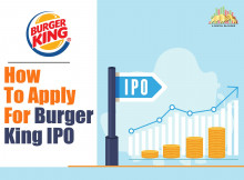 How To Apply For Burger King IPO 