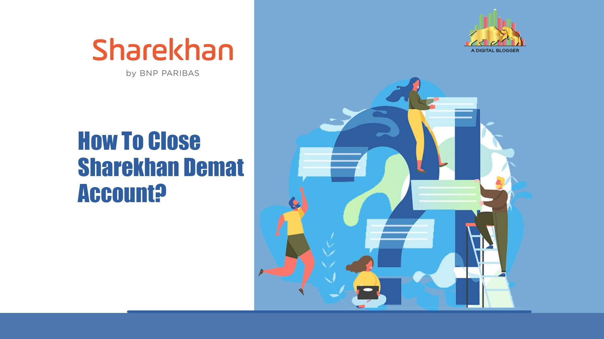 How to Close Sharekhan Demat Account | Form, Process, Charges