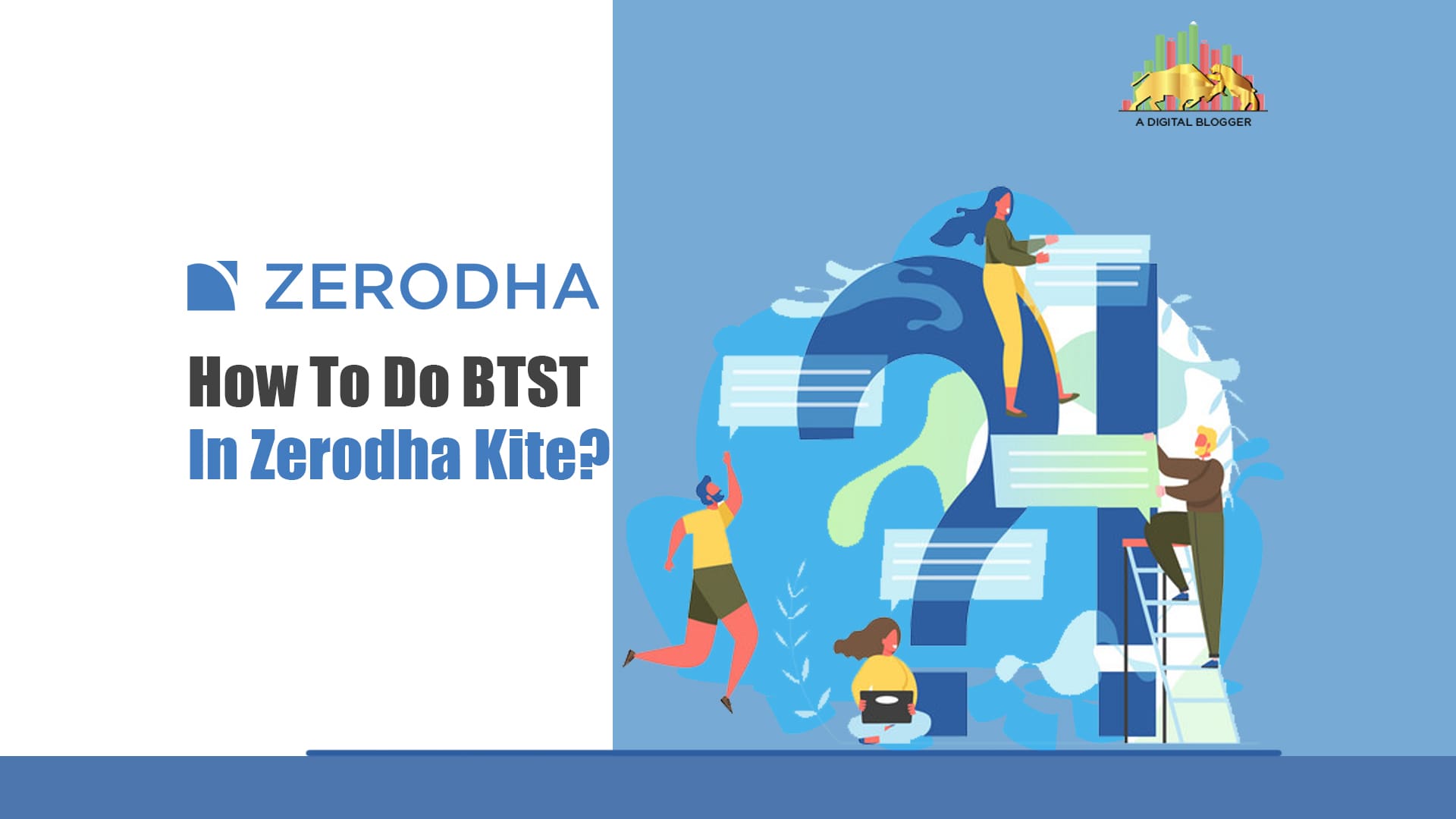 How to do BTST in Zerodha Kite | Process, Margin, Charges