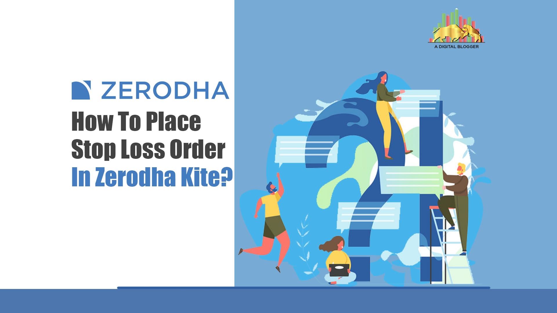 How to Place Stop Loss Order in Zerodha Kite A Complete Guide