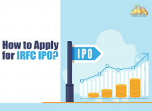 Know Everything About How To Apply For IRFC IPO in Detail