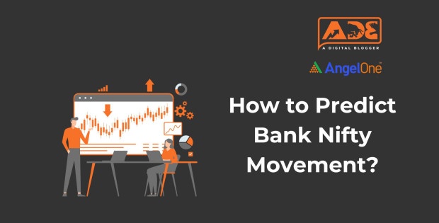 How to Predict Bank Nifty Movement