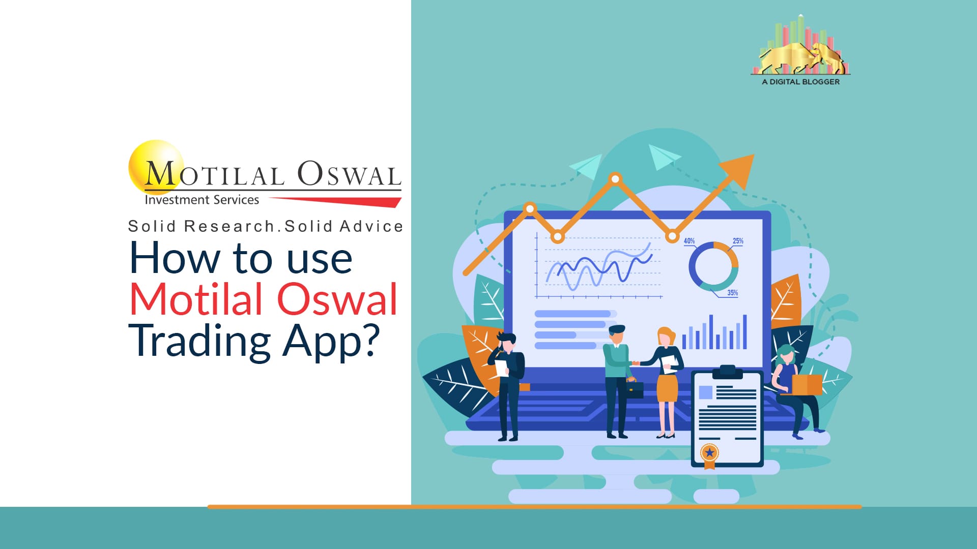 How To Use Motilal Oswal Trading App | MO app, Procedure
