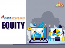 All Details About ICICI Direct Equity