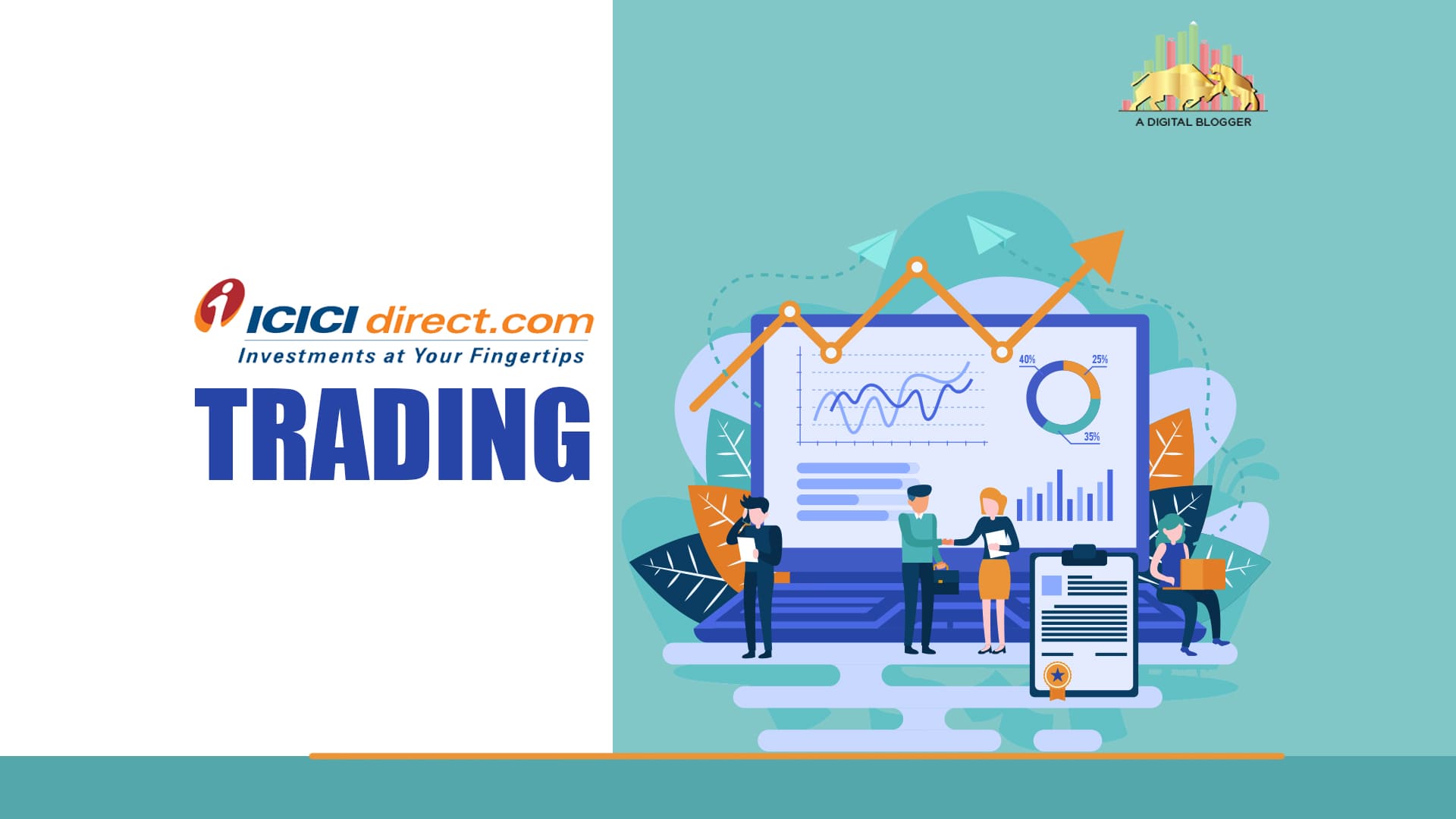 ICICI Direct Trading | App, Online Trading, Login, Platforms