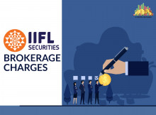 Know the latest IIFL brokerage charges