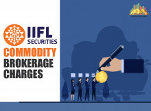 All details about IIFL Commodity Brokerage Charges