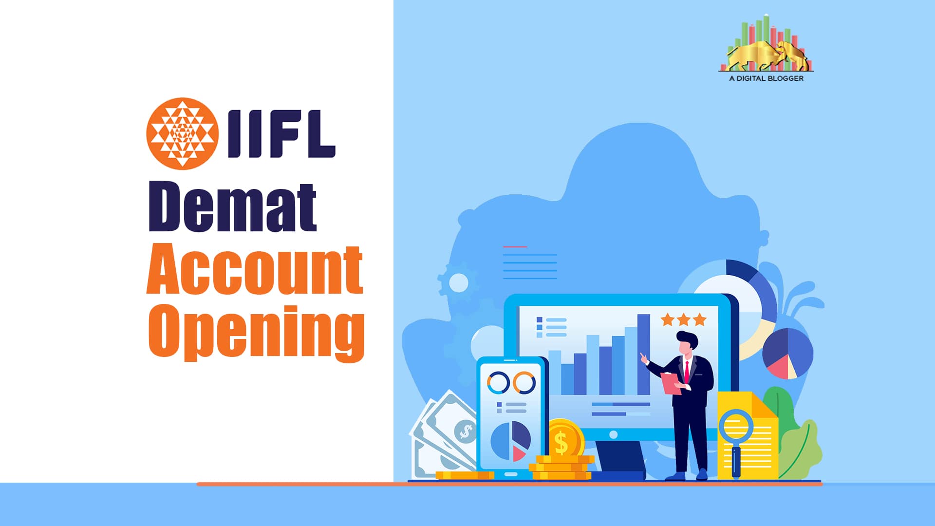 IIFL Demat Account Opening | Process, Online, Offline