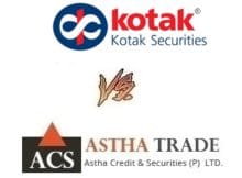 Astha Trade Vs Kotak Securities