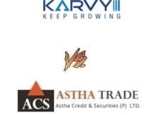 Astha Trade Vs Karvy Online