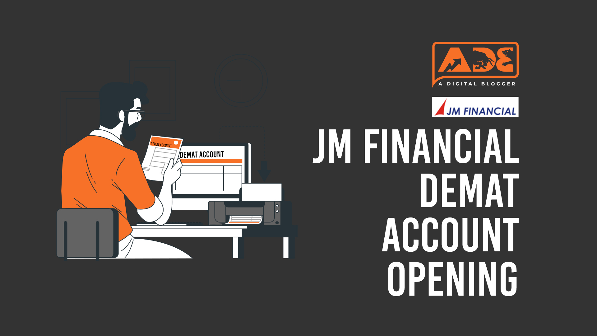 JM Financial Demat Account Opening Online, Process, Status