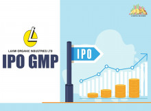 Laxmi Organics IPO GMP