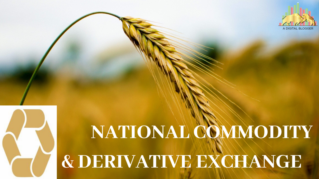 NCDEX Meaning, Full Form, Commodity, Trading, App, Circulars, Careers