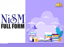 Know All About NISM Full Form