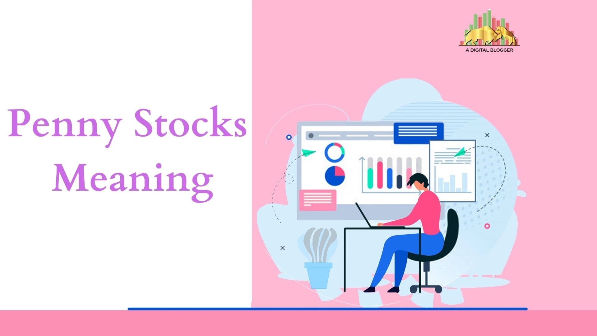 Penny Stocks Meaning | Definition, India, Trading, Examples