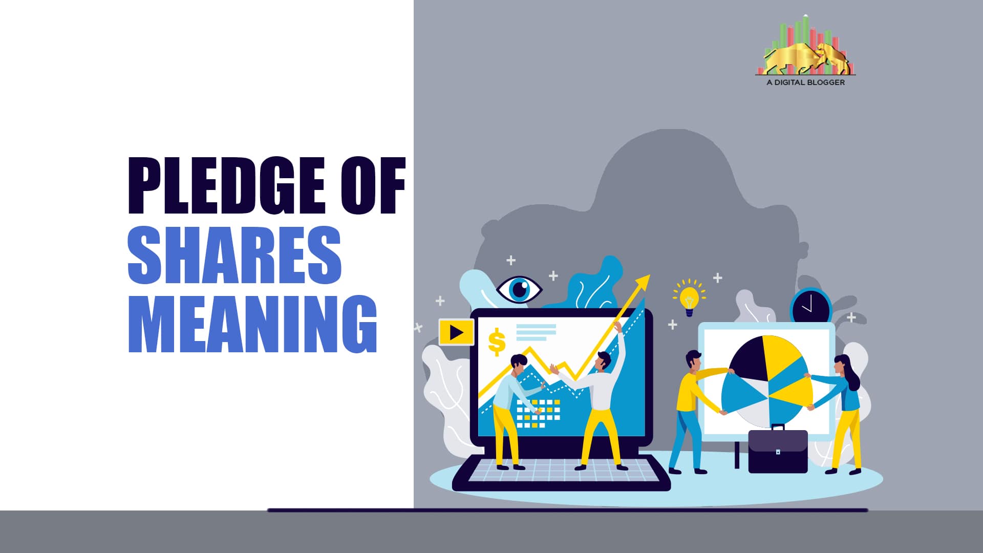 Pledge Of Shares Meaning Details, Risk, Procedure, Company