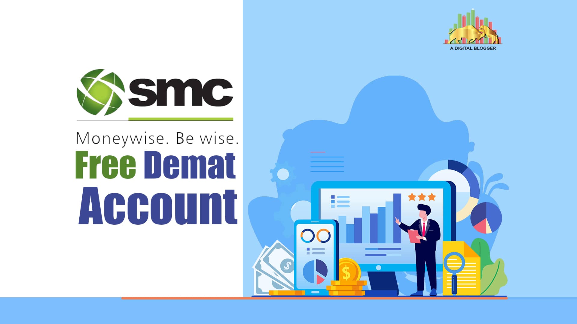 Get Into Trade With SMC Free Demat Account In India