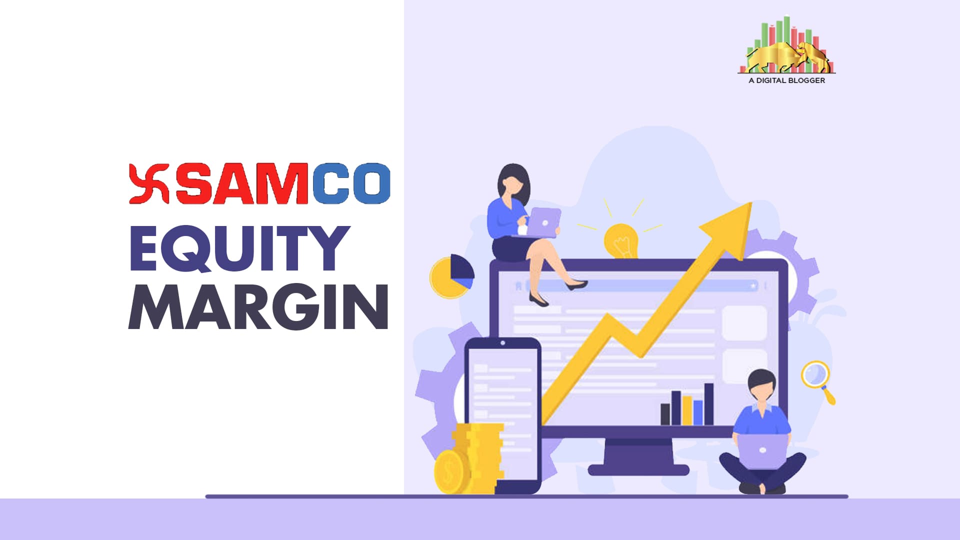 SAMCO Equity Margin | Charges, Brokerage, Delivery, Single ...