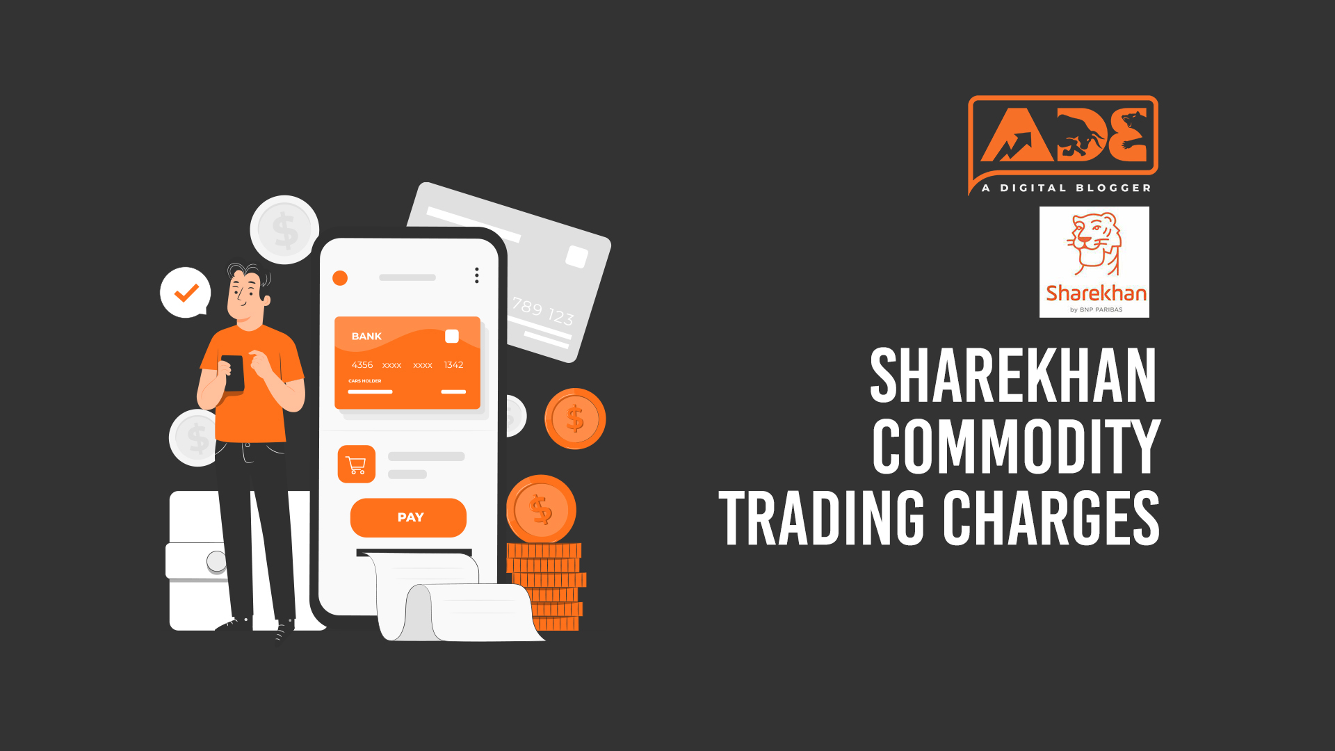Sharekhan Commodity Brokerage Trading Cost, Fees
