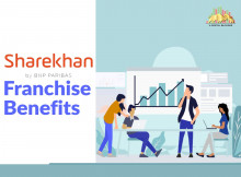 Know All About Sharekhan Franchise Benefits