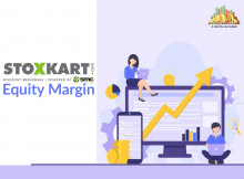 Know About Stoxkart Equity Margin