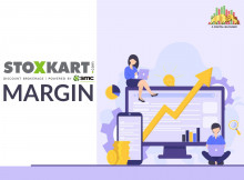 Know All The Details About Stoxkart Margin
