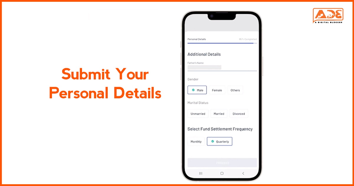 Submit Your Personal Details to Complete Angel One Demat Account KYC
