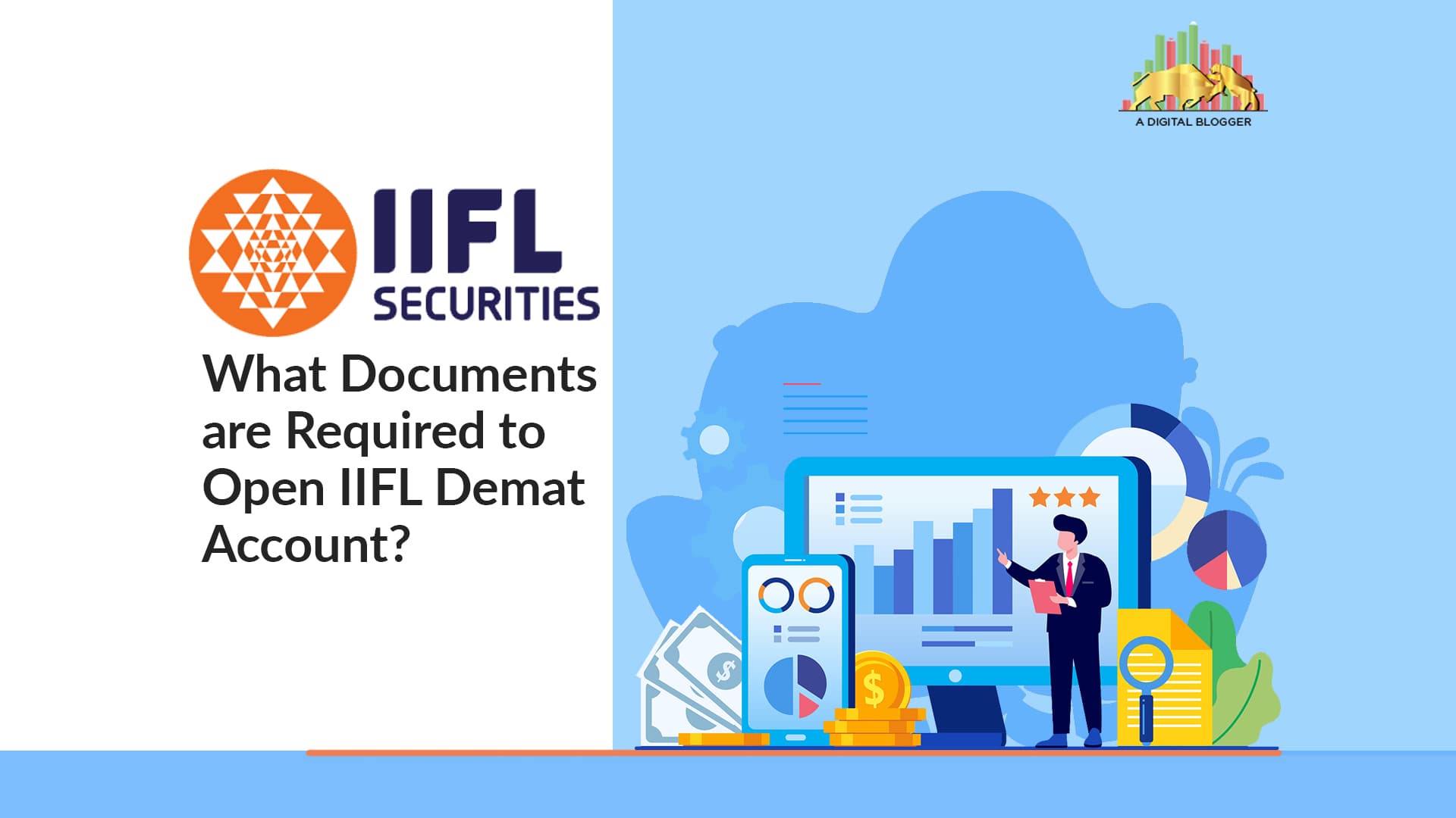 What Documents are Required to Open IIFL Demat Account | Eligibility, List