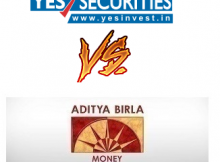 Yes Securities Vs Aditya Birla Money