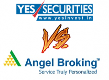 Yes Securities Vs Angel Broking